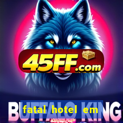 fatal hotel em barreiras ba